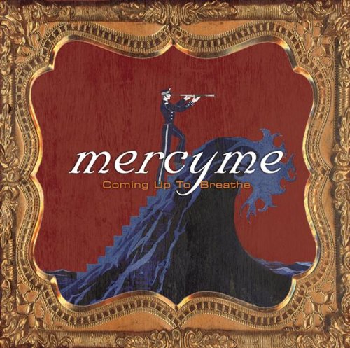 MercyMe - Coming Up To Breath (CD)